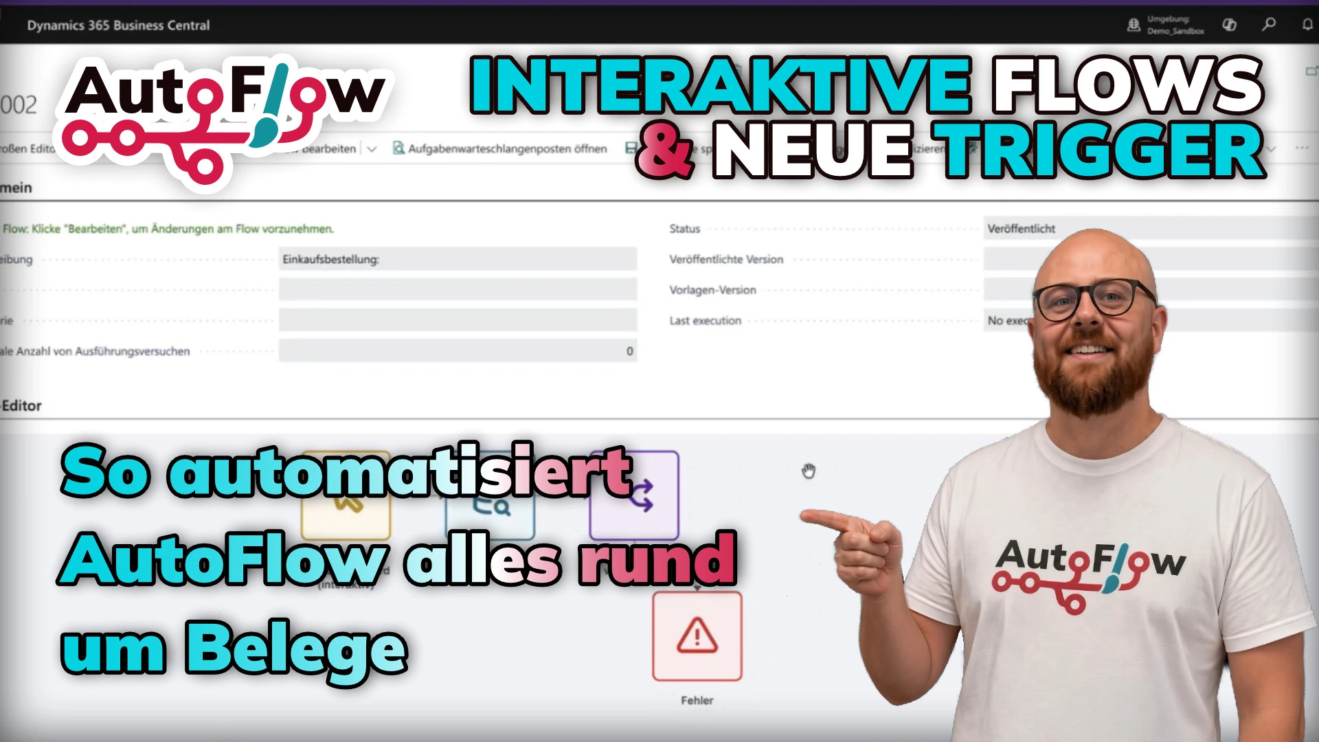 AutoFlow - Whats New #01 - Interaktive Flows & Neue Trigger